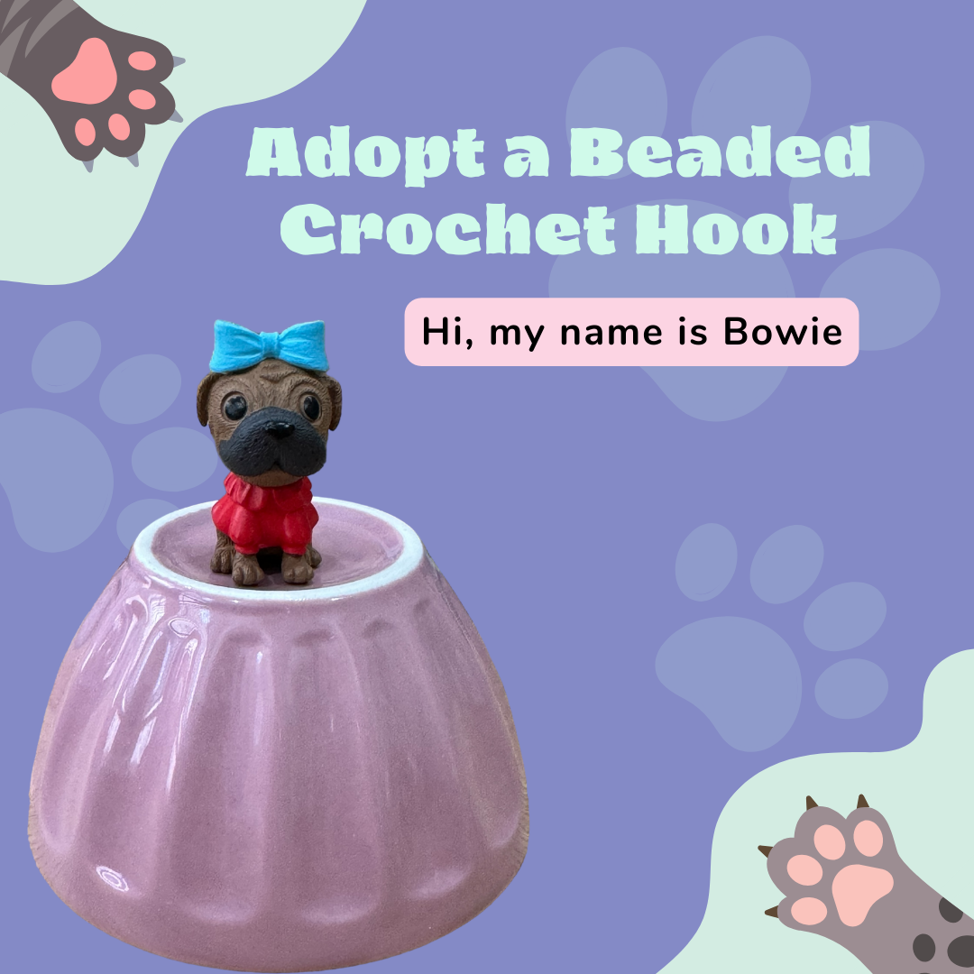 Adopt a Beaded Crochet Hook- Bowie