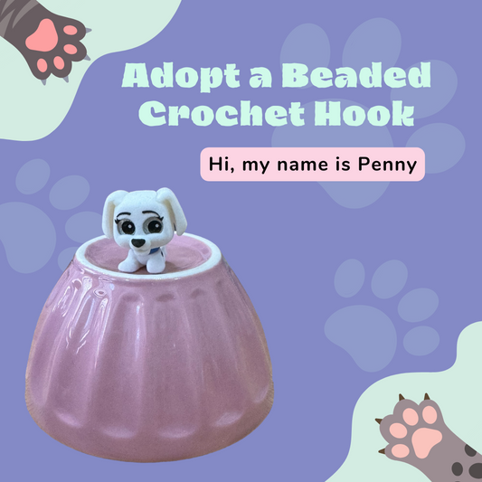 Adopt a Beaded Crochet Hook- Penny