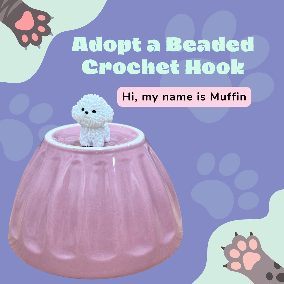 Adopt a Beaded Crochet Hook- Muffin