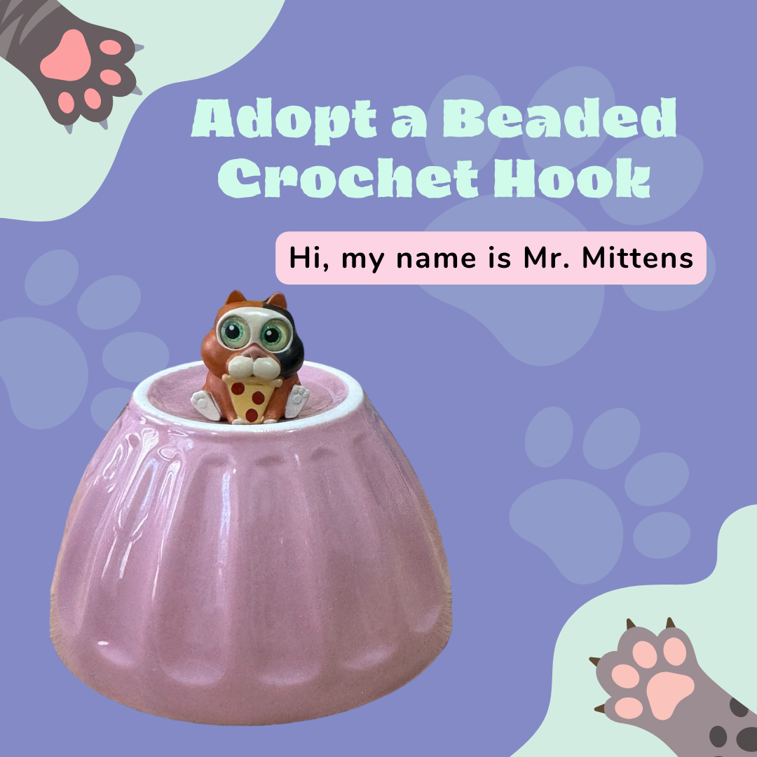 Adopt a Beaded Crochet Hook- Mr Mittens