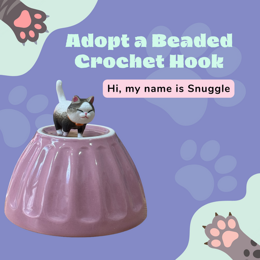 Adopt a Beaded Crochet Hook- Snuggle