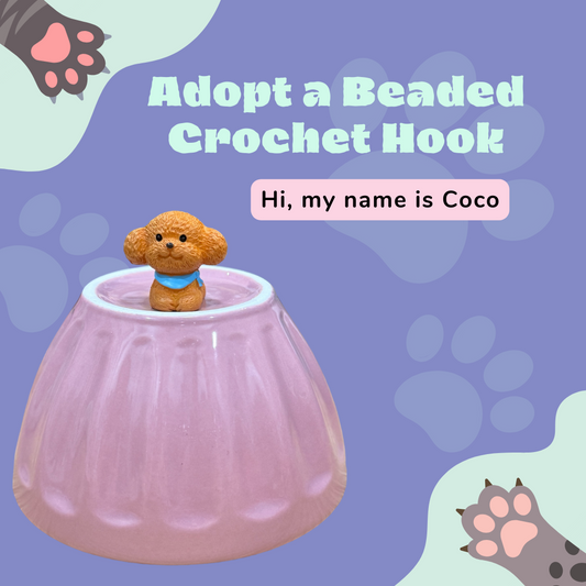 Adopt a Beaded Crochet Hook- Coco