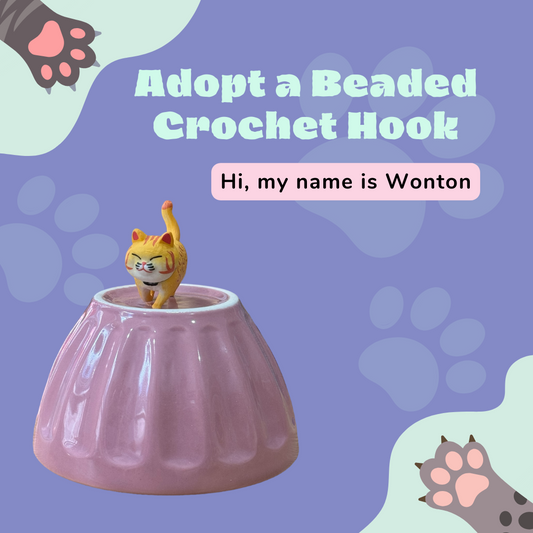 Adopt a Beaded Crochet Hook- Wonton