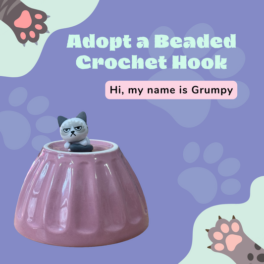 Adopt a Beaded Crochet Hook- Grumpy