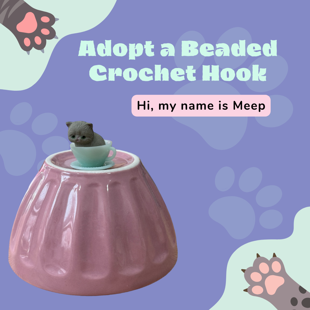 Adopt a Beaded Crochet Hook- Meep